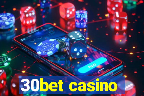 30bet casino